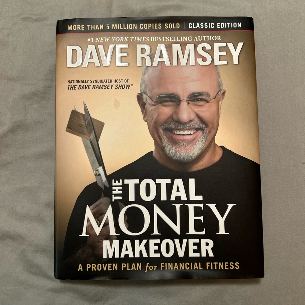 The Total Money Makeover Book by Dave Ramsey